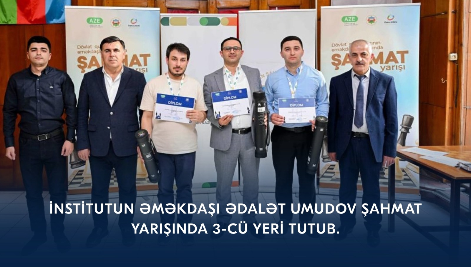 СОТРУДНИК ИНСТИТУТА АДАЛЯТ УМУДОВ ЗАНЯЛ 3-Е МЕСТО В ШАХМАТНОМ ТУРНИРЕ.